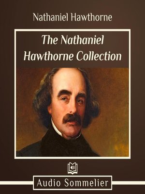 cover image of The Nathaniel Hawthorne Collection